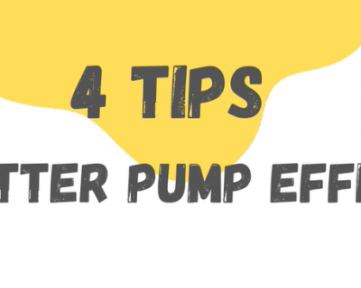 4 Tips for Better Pump Efficiency